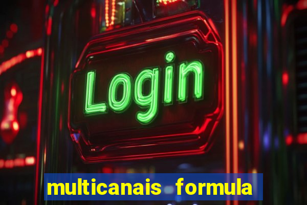 multicanais formula 1 ao vivo